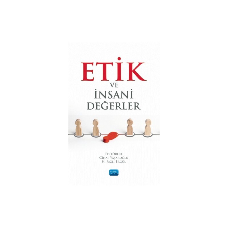 Etik Ve İnsani Değerler