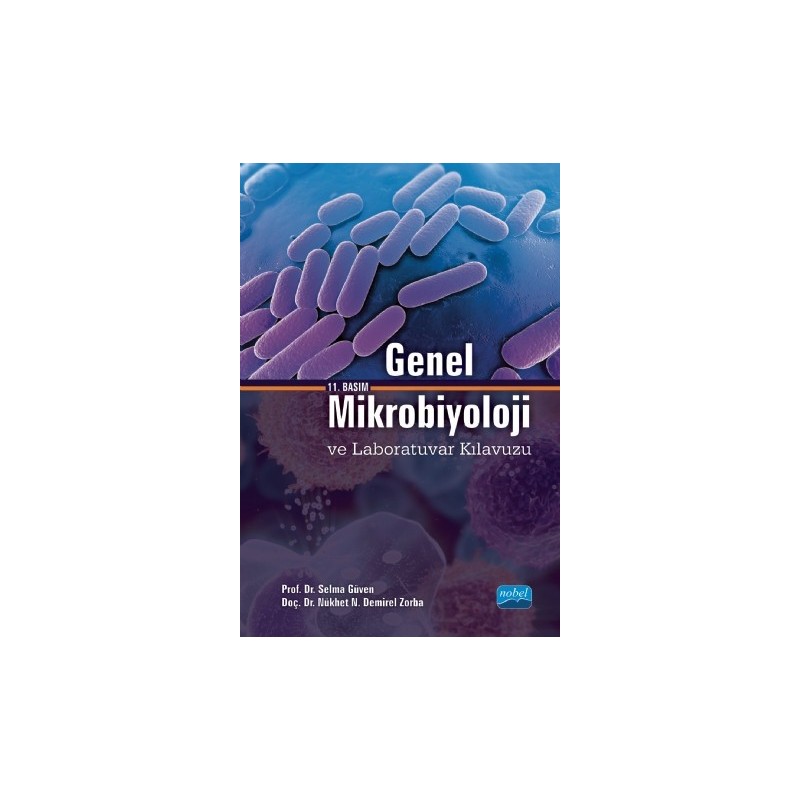 Genel Mikrobiyoloji Ve Laboratuvar Kılavuzu