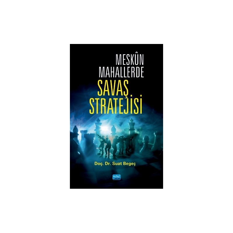 Meskûn Mahallerde Savaş Stratejisi