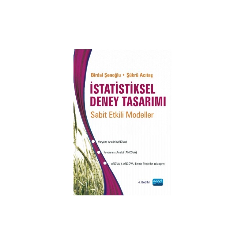 İstatistiksel Deney Tasarımı -Sabit Etkili Modeller-