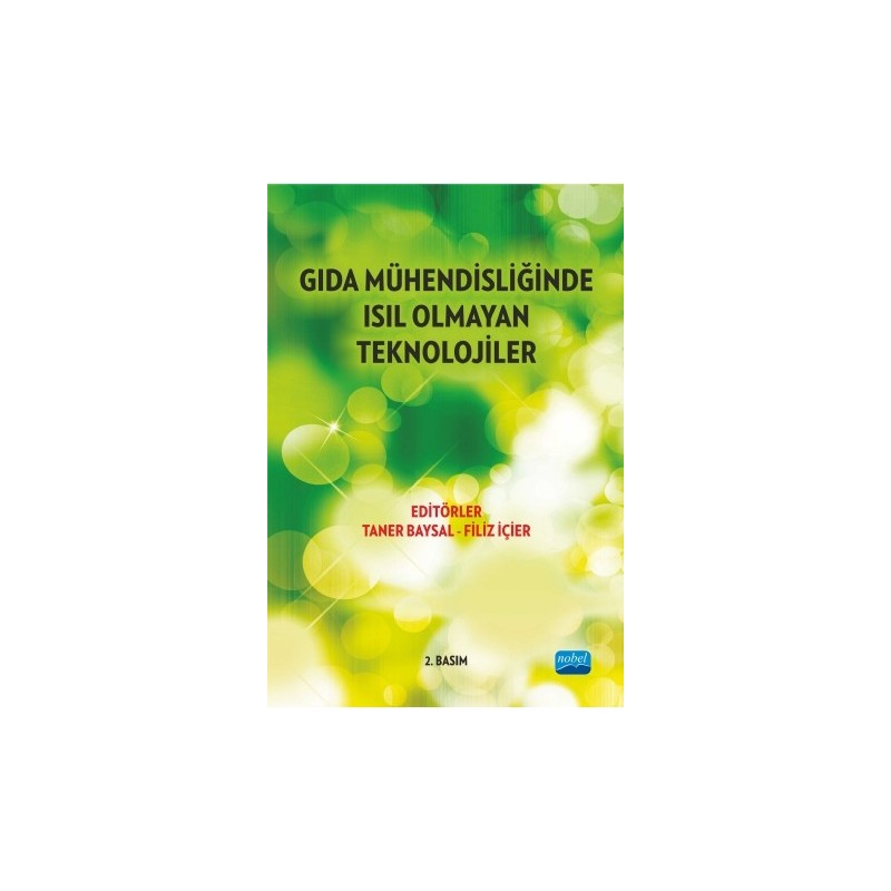 Gıda Mühendisliğinde Isıl Olmayan Güncel Teknikler