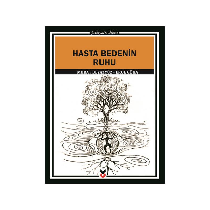 Hasta Bedenin Ruhu