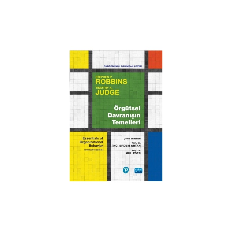 Örgütsel Davranışın Temelleri - Essentials Of Organizational Behavior