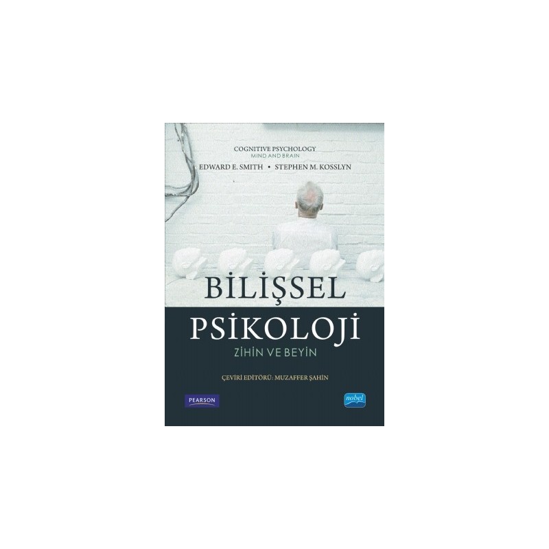 Bilişsel Psikoloji - Zihin Ve Beyin