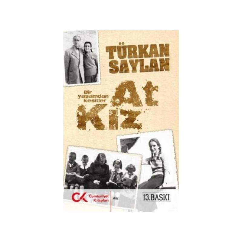 At Kız Bir Yaşamdan Kesitler