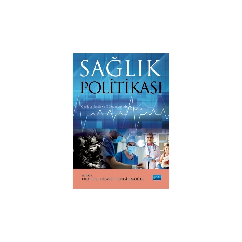 Sağlık Politikası Sağlık Politikası