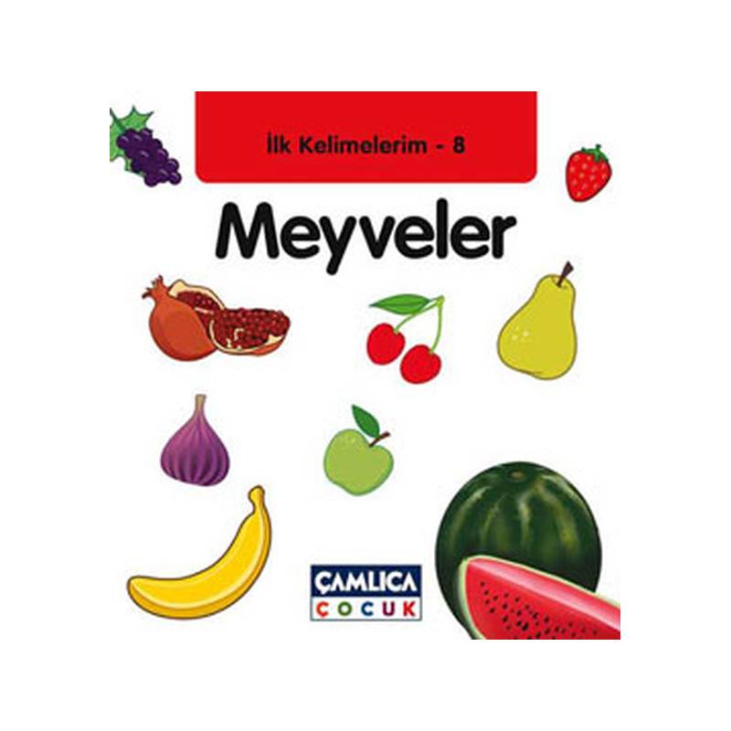 Meyveler İlk Kelimelerim 8