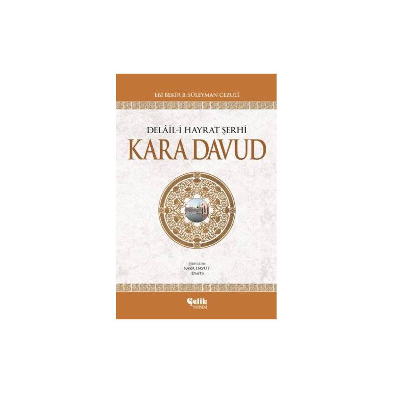 Delail I Hayrat Şerhi Kara Davud Ciltli