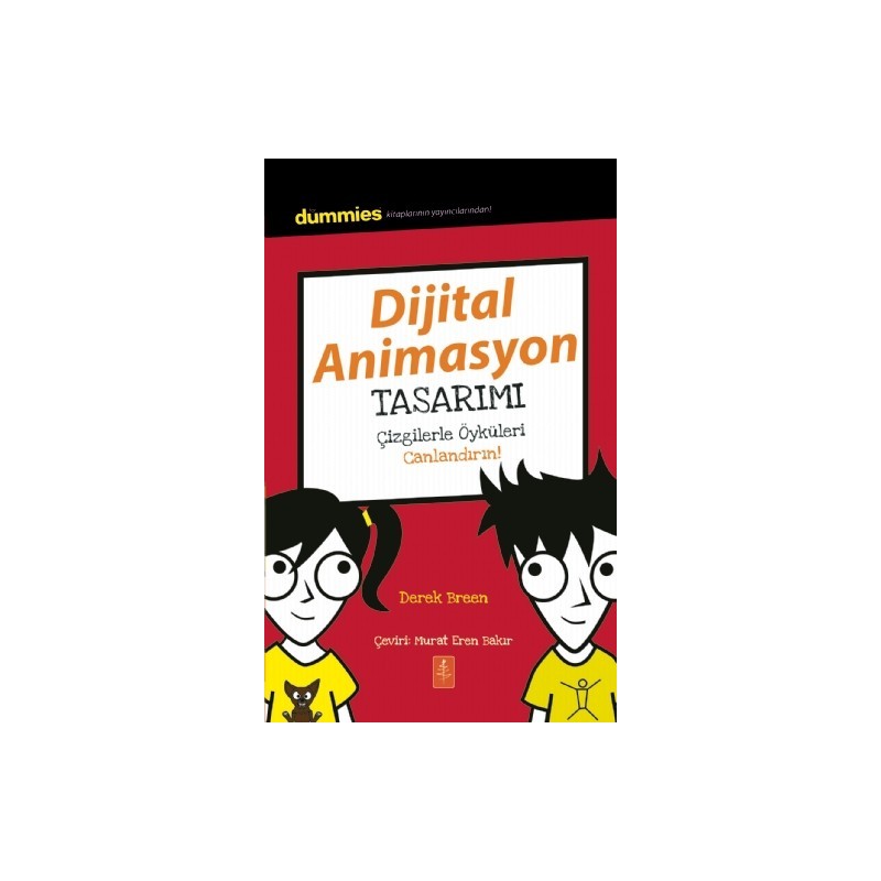 Dijital Animasyon Tasarimi - Dummies Junior - Creating Digital Animations For Dummies