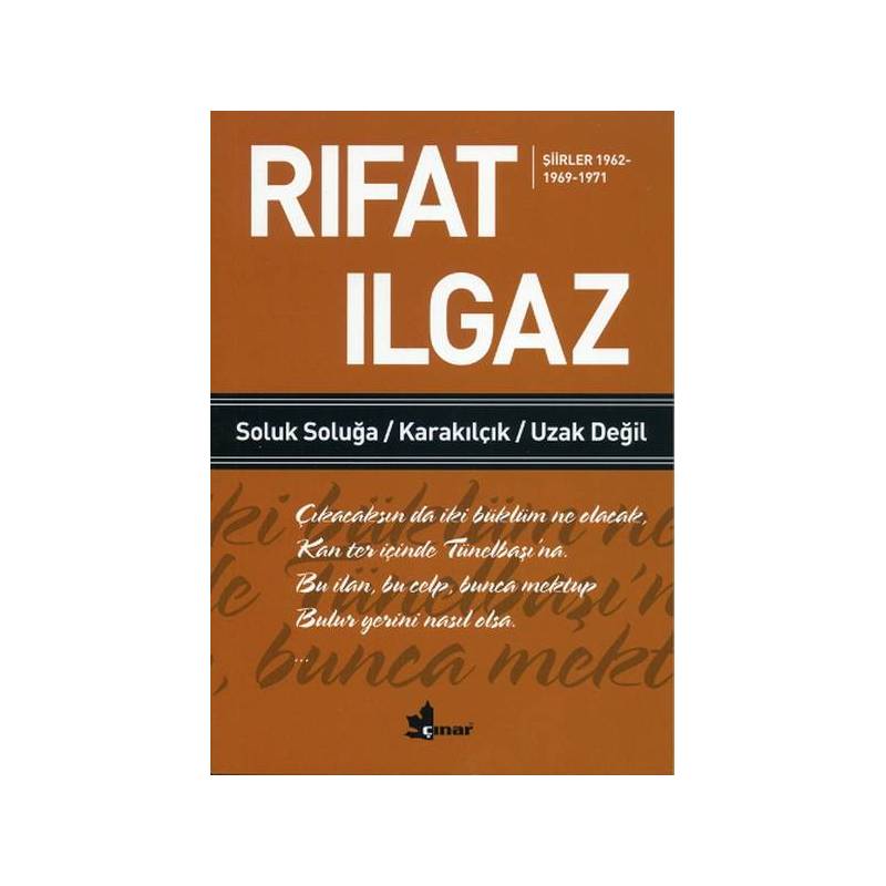 Soluk Soluğa Karakılçık Uzak Değil Şiirler 1962 1969 1971