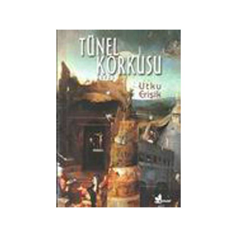 Tünel Korkusu