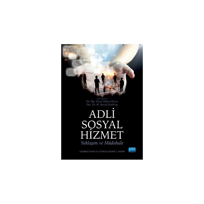 Adli Sosyal Hizmet Yaklaşım Ve Müdahale