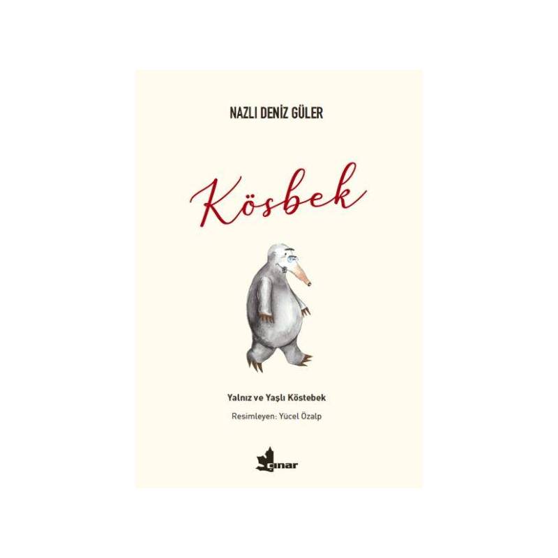 Kösbek Yalnız Ve Yaşlı Köstebek