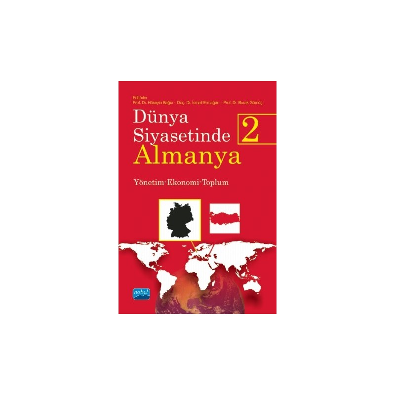 Dünya Siyasetinde Almanya 2 - Yönetim-Ekonomi-Toplum