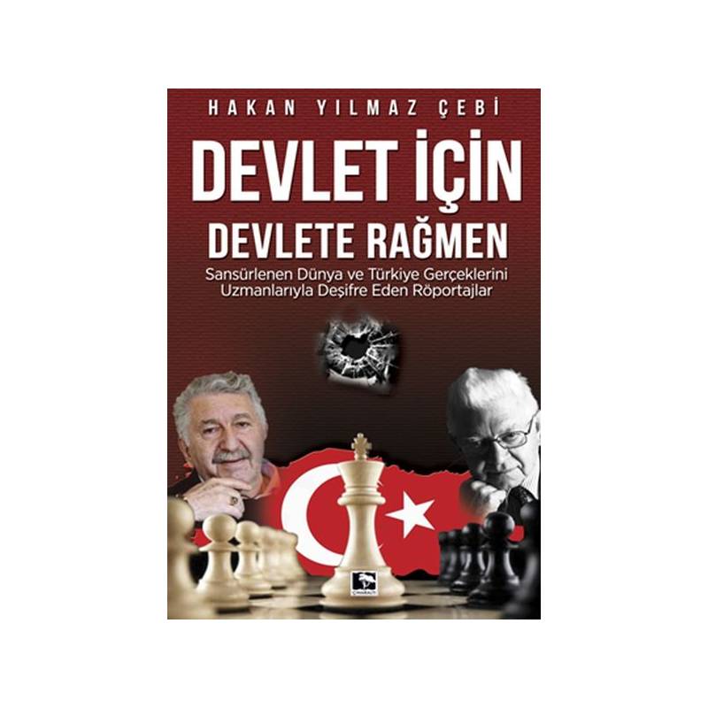 Devlet İçin Devlete Rağmen