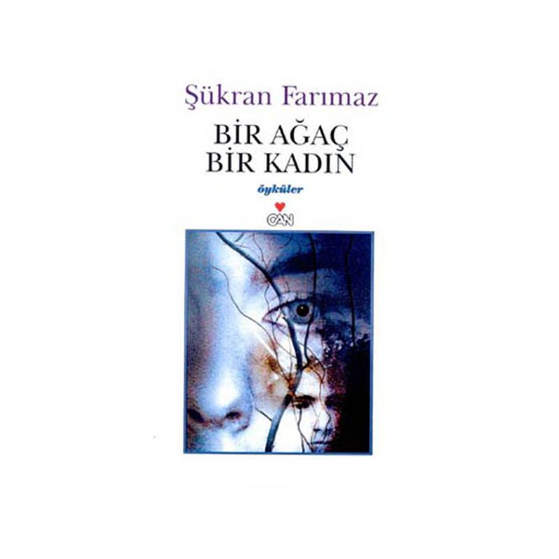 Bir Ağaç Bir Kadın