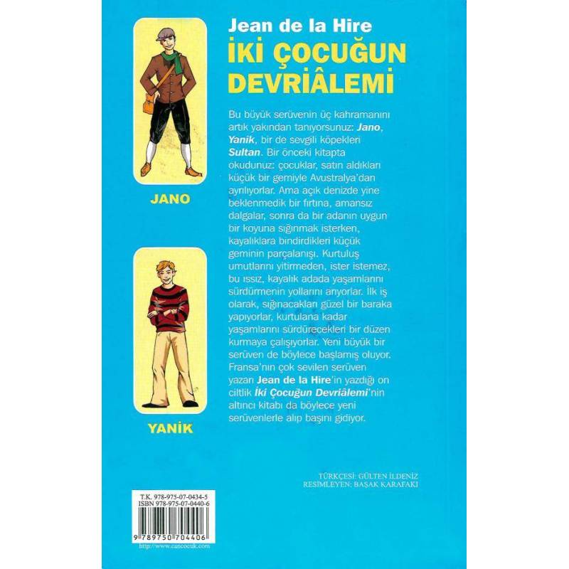 İki Çocuğun Devrialemi Altıncı Kitap