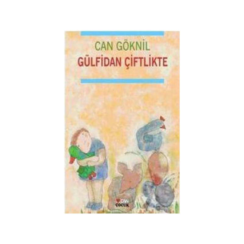 Gülfidan Çiftlikte