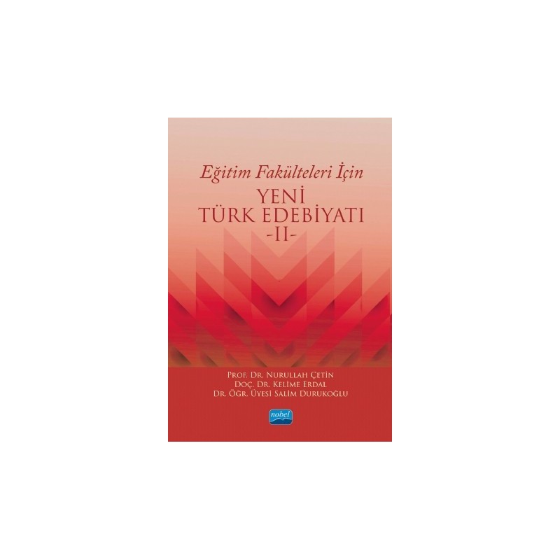 Eğitim Fakülteleri İçin Yeni Türk Edebiyatı 2