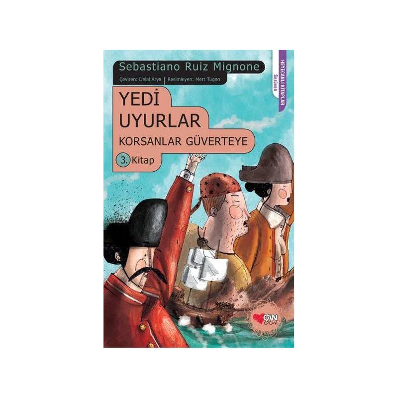 Korsanlar Güverteye 3 Yedi Uyurlar