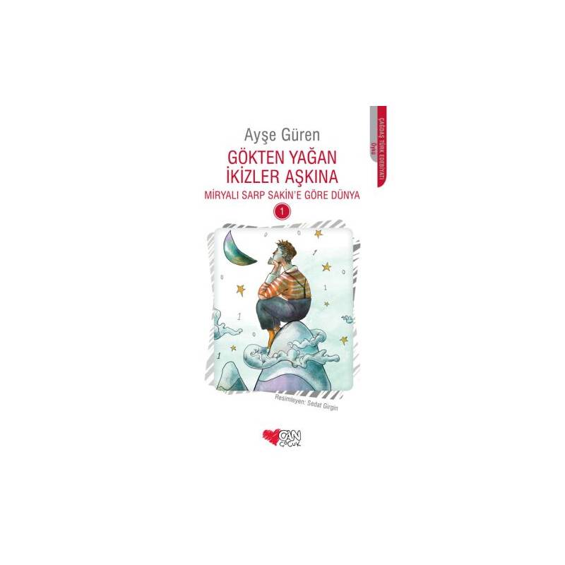 Gökten Yağan İkizler Adına Miryalı Sarp Sakin'e Göre Dünya 1