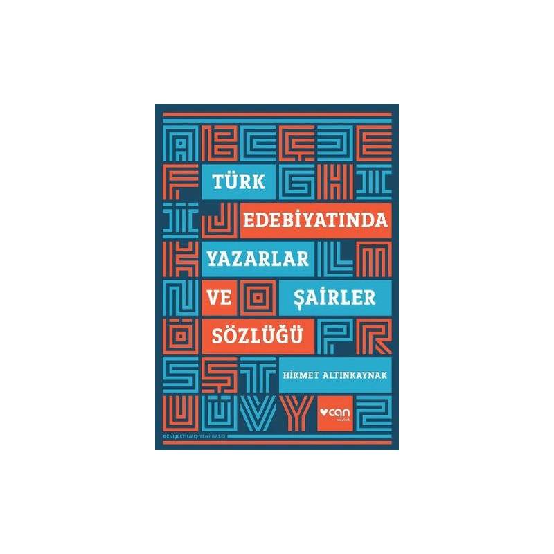 Türk Edebiyatında Yazarlar Ve Şairler Sözlüğü
