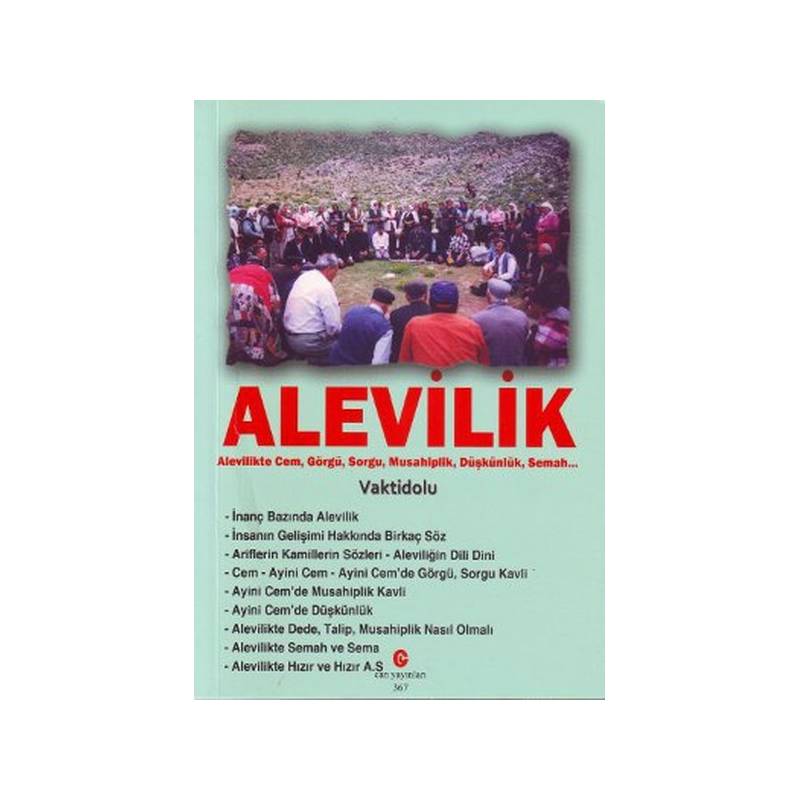 Alevilik Alevilikte Cem, Görgü, Sorgu, Musahiplik, Düşkünlük, Semah