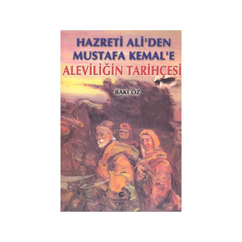 Hazreti Aliden Mustafa Kemale Aleviliğin Tarihçesi