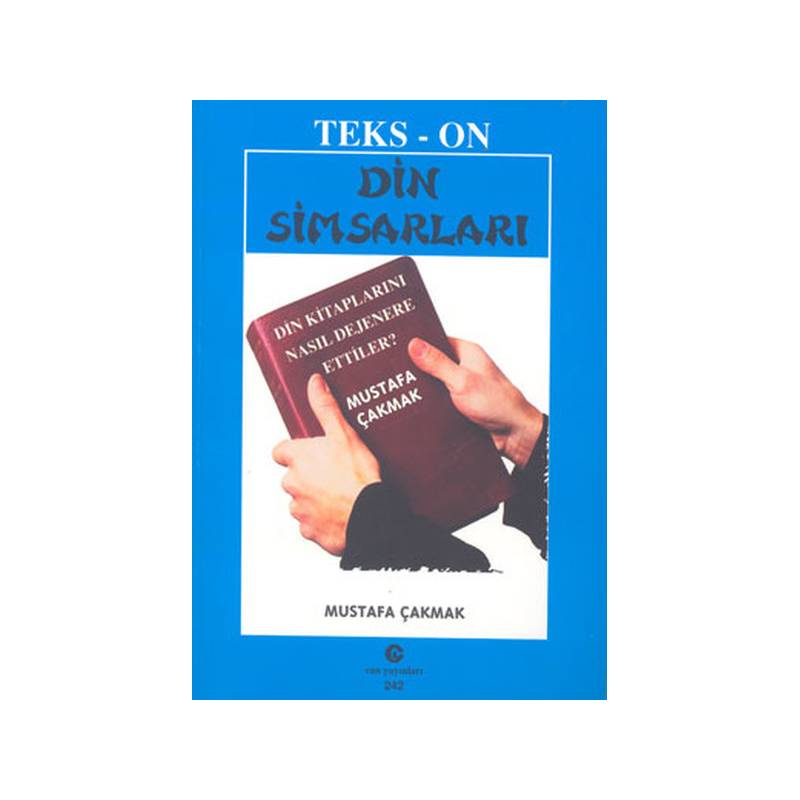 Din Simsarları Din Kitaplarını Nasıl Dejenere Ettiler