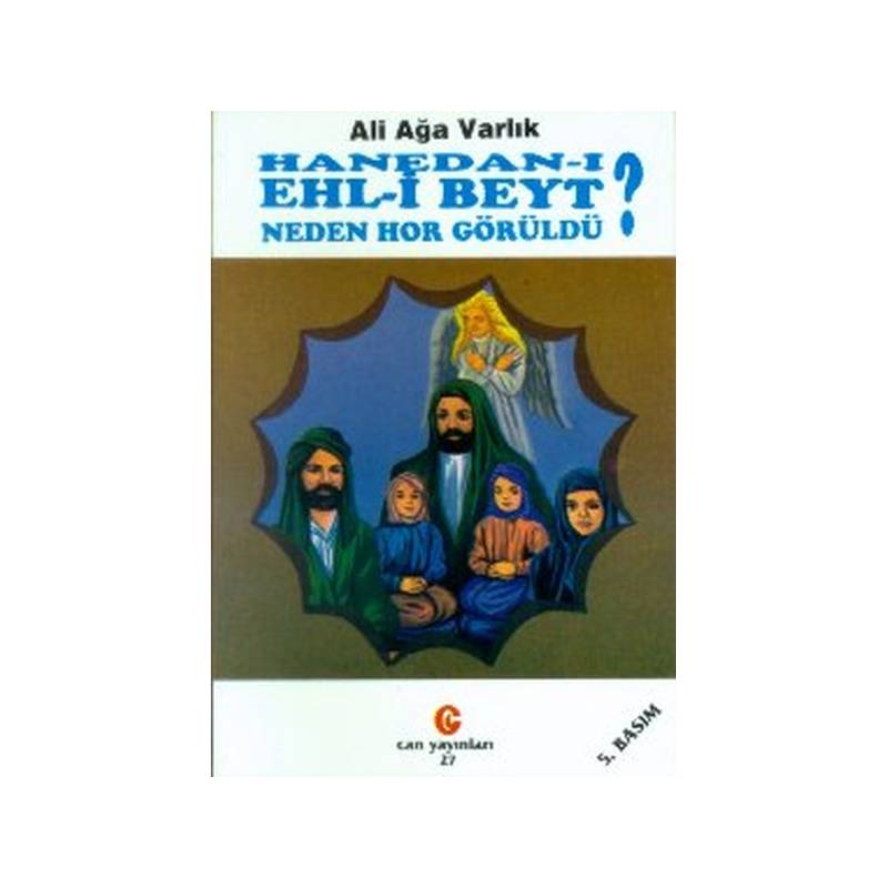 Hanedan I Ehl I Beyt Neden Hor Görüldü