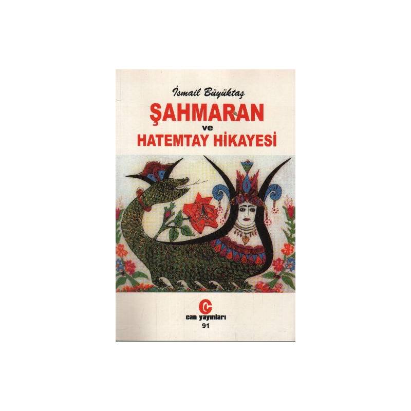 Şahmaran Ve Hatemtay Hikayesi