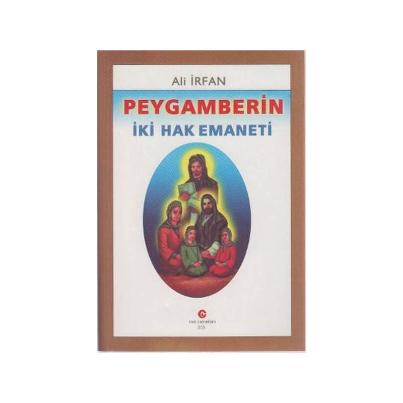Peygamberin İki Hak Emaneti