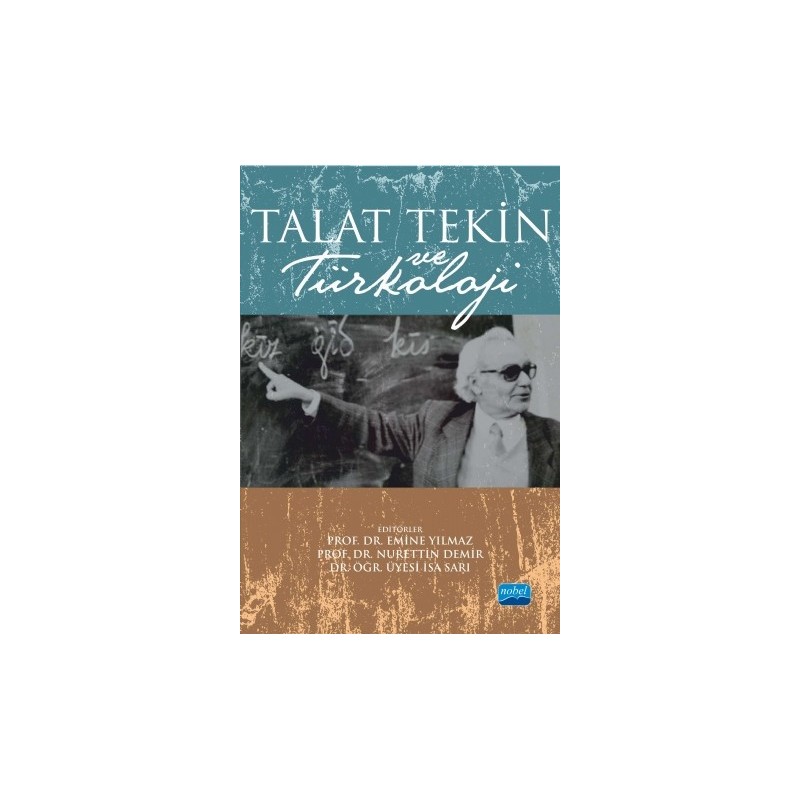 Talat Tekin Ve Türkoloji Talat Tekin Ve Türkoloji