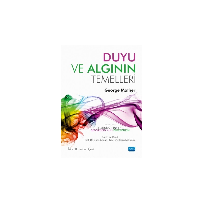 Duyu Ve Alginin Temelleri - Foundations Of Sensation And Perception