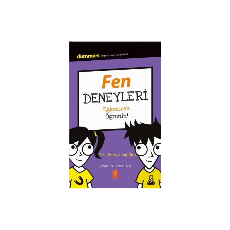 Fen Deneyleri - Dummies Junior- Eğlenerek Öğrenin! / Experimenting With Science Fen Deneyleri - Dummies Junior- Eğlenerek Öğrenin! / Experimenting With Science