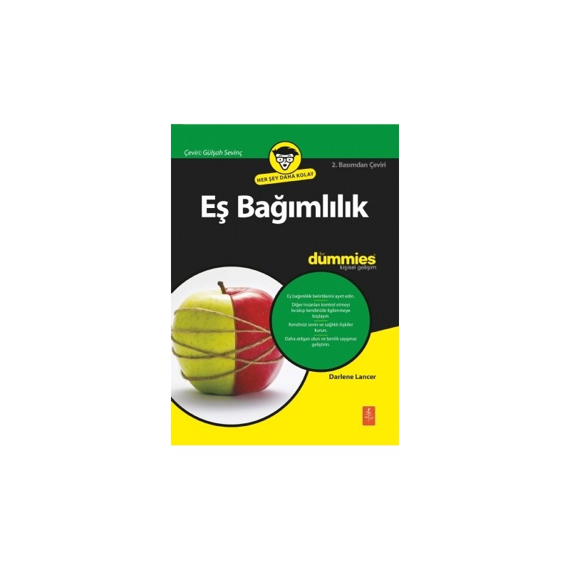 Eş Bağımlılık For Dummies - Codependency For Dummies Eş Bağımlılık For Dummies - Codependency For Dummies