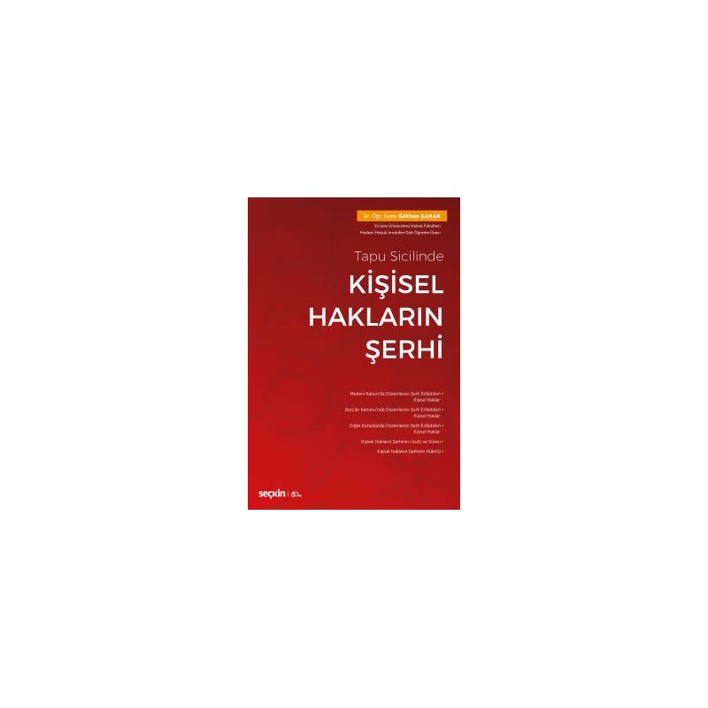Tapu Sicilinde Kişisel Hakların Şerhi Tapu Sicilinde Kişisel Hakların Şerhi