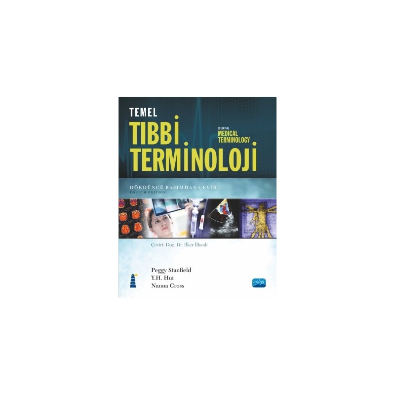 Temel Tibbi Terminoloji - Essential Medical Terminology Temel Tibbi Terminoloji - Essential Medical Terminology