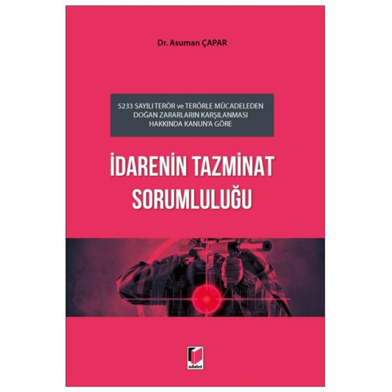 İdarenin Tazminat Sorumluluğu