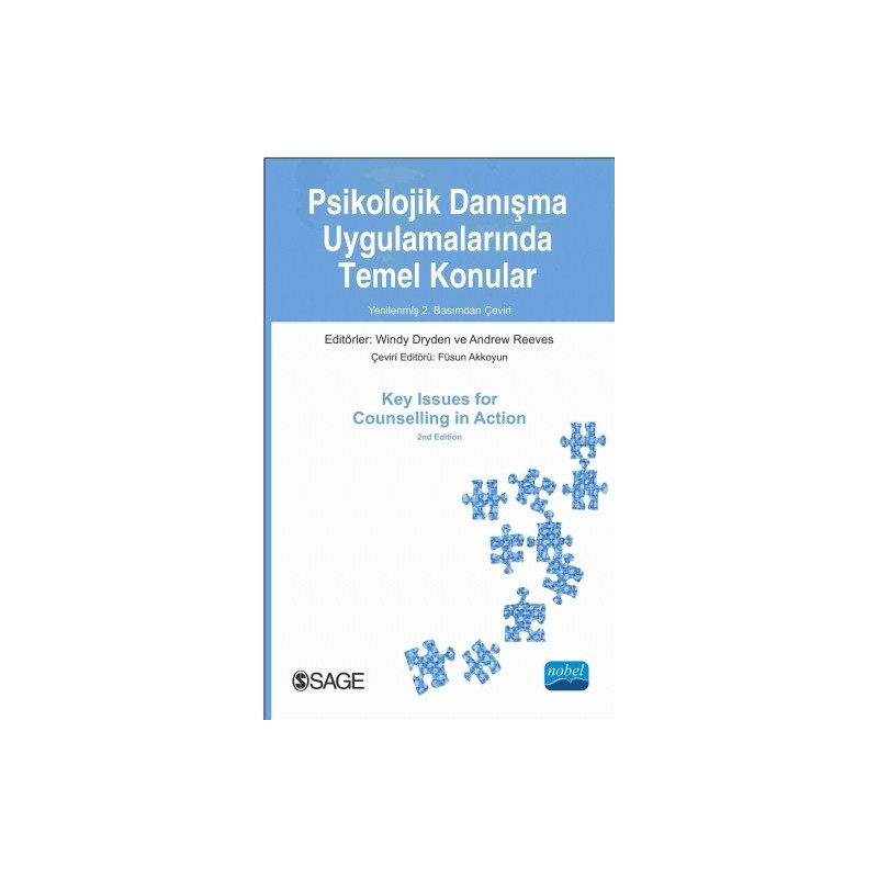 Psikolojik Danişma Uygulamalarinda Temel Konular / Key Issues For Counselling In Action