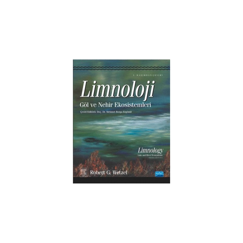 Limnoloji Göl Ve Nehir Ekosistemleri - Limnology Lake And River Ecosystems