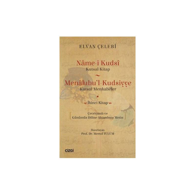 Name I Kudsi Kutsal Kitap Menakıbu'l Kudsiyye Kutsal Menkabeler İkinci Kitap