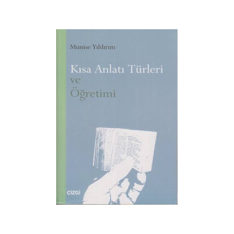 Kısa Anlatı Türleri Ve Öğretimi
