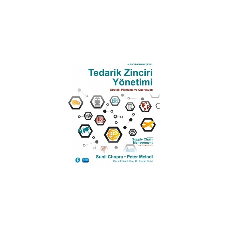 Tedarik Zinciri Yönetimi Strateji, Planlama Ve Operasyon - Supply Chain Management Strategy, Planning, And Operation