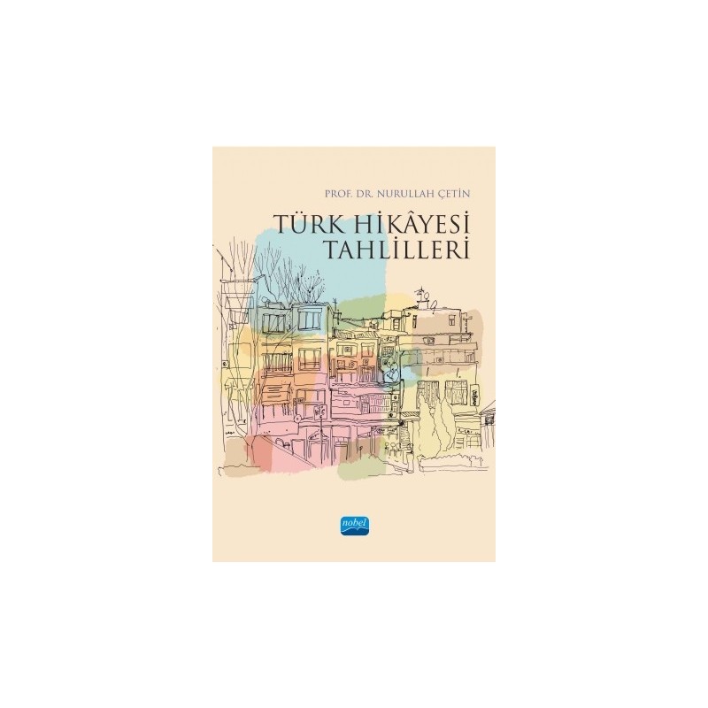 Türk Hikâyesi Tahlilleri