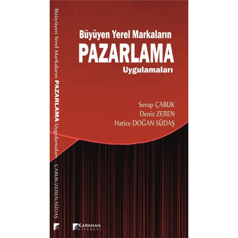 Büyüyen Yerel Markaların Pazarlama Uygulamaları