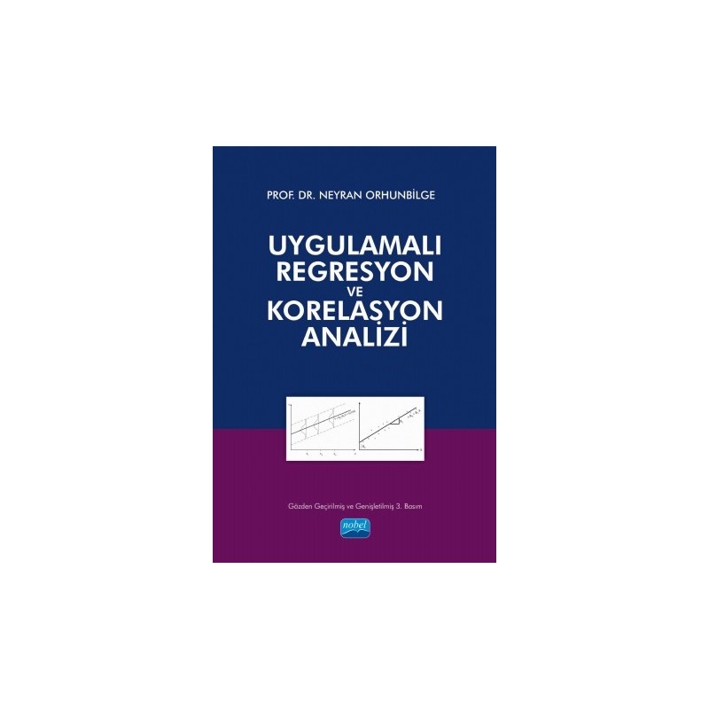 Uygulamalı Regresyon Ve Korelasyon Analizi