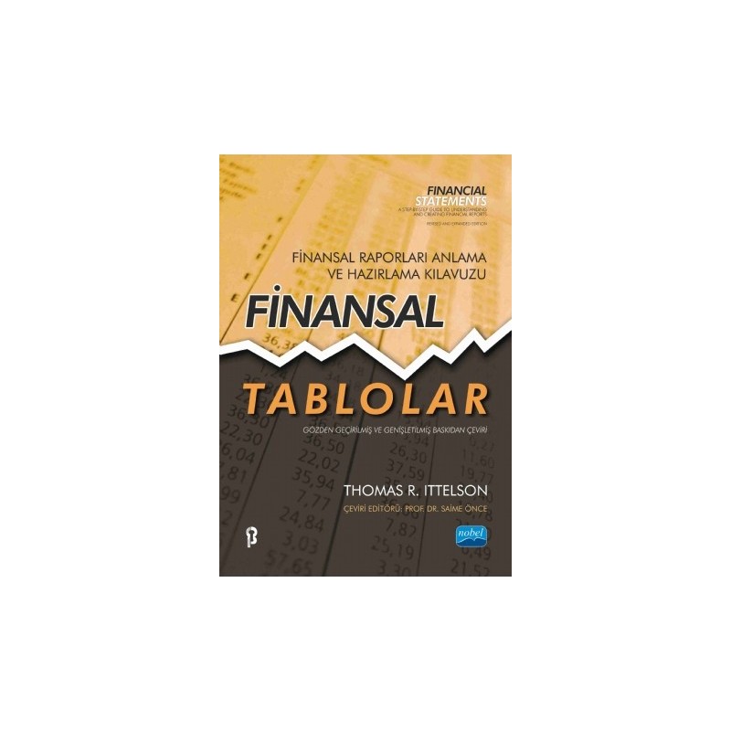 Finansal Tablolar: Finansal Raporlari Anlama Ve Hazirlama Kilavuzu