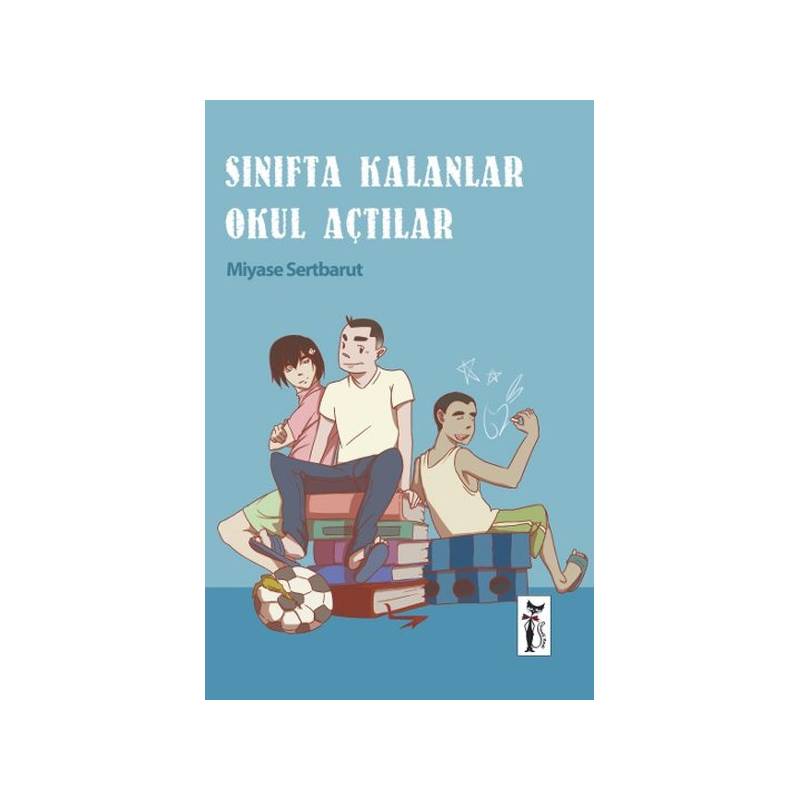 Sınıfta Kalanlar Okul Açtılar