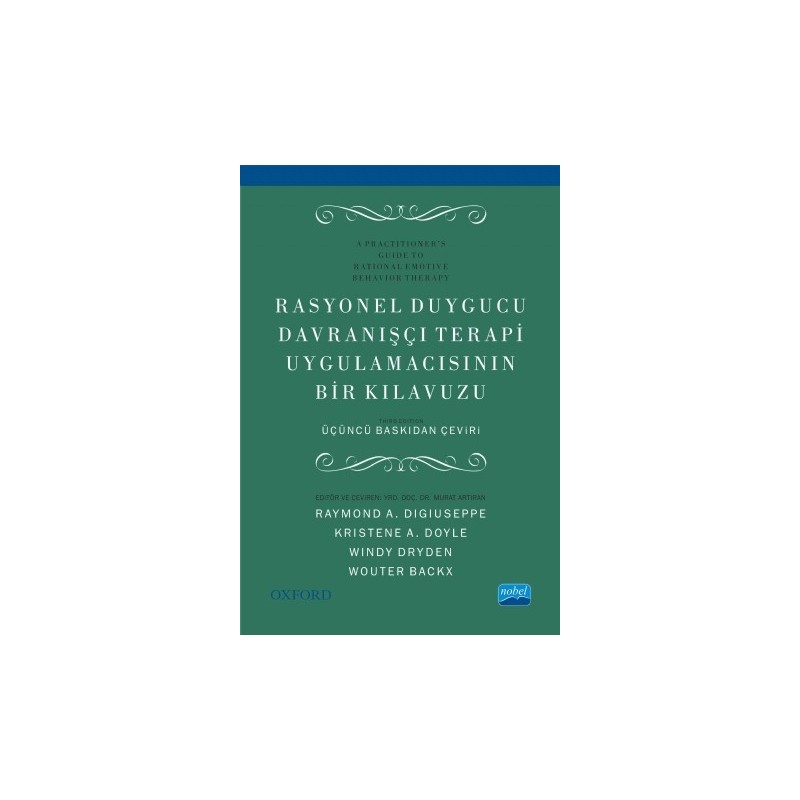 Rasyonel Duygucu Davranişçi Terapi Uygulamacisinin Bir Klavuzu - A Practitioner’S Guide To Rational Emotive Behavior Therapy Rasyonel Duygucu Davranişçi Terapi Uygulamacisinin Bir Klavuzu - A Practitioner’S Guide To Rational Emotive Behavior Therapy